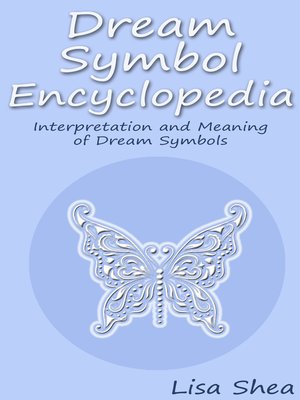 cover image of Dream Symbol Encyclopedia